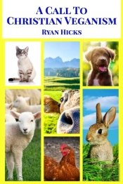 A Call To Christian Veganism