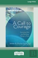 A Call To Courage