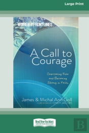 A Call To Courage