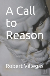 A Call To Reason