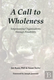 A Call To Wholeness