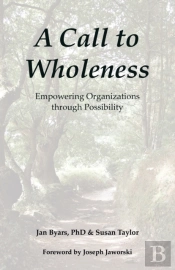 A Call To Wholeness