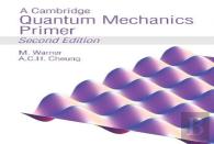 A Cambridge Quantum Mechanics Primer