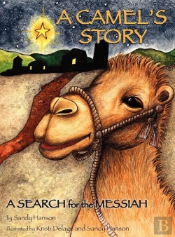 Bertrand.pt - A Camel'S Story, A Search For The Messiah