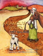 A Camel'S Story, I Met The Lamb