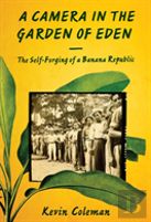 A Camera In The Garden Of Eden