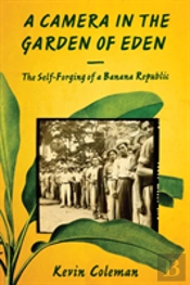 A Camera In The Garden Of Eden