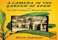 A Camera In The Garden Of Eden