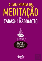 A Caminhada Da Meditação