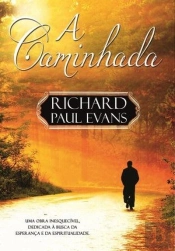A Caminhada