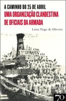 A Caminho do 25 de Abril