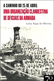 A Caminho do 25 de Abril