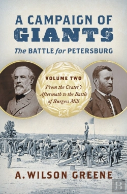 Bertrand.pt - A Campaign Of Giants - The Battle For Petersburg