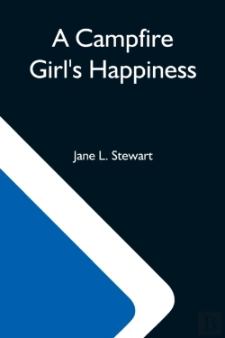 Bertrand.pt - A Campfire Girl'S Happiness