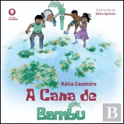 A Cana de Bambu