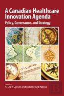 A Canadian Healthcare Innovation Agenda