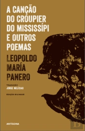 A Canção do Croupier do Mississípi e Outros Poemas