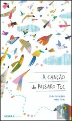 A Canção do Pássaro Toc