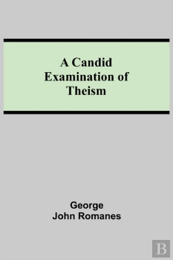 Bertrand.pt - A Candid Examination Of Theism