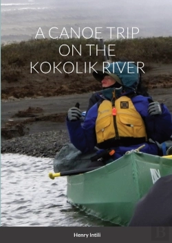 Bertrand.pt - A Canoe Trip On The Kokolik River