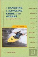 A Canoeing And Kayaking Guide To The Ozarks