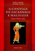 A Cantiga de Escárnio e de Maldizer
