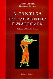 A Cantiga de Escárnio e de Maldizer