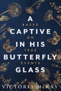 Bertrand.pt - A Captive In His Butterfly Glass