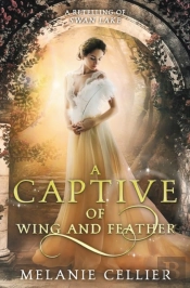 A Captive Of Wing And Feather