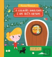 A Caracóis Dourados e os Três Ursos