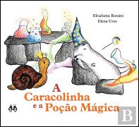 A Caracolinha e a Poção Mágica