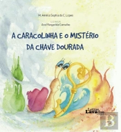 A Caracolinha e o Mistério da Chave Dourada