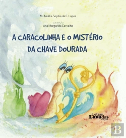 Bertrand.pt - A Caracolinha e o Mistério da Chave Dourada