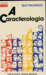 A Caracterologia