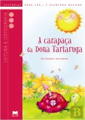 A Carapaça da Dona Tartaruga