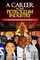 A Career In The Petroleum Industry