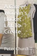 A Career Woman'S Bucket List To Create