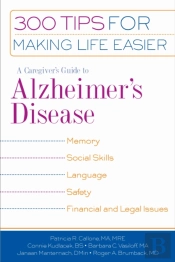 A Caregiver'S Guide To Alzheimer'S Disease