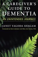A Caregiver'S Guide To Dementia