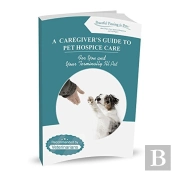 A Caregiver'S Guide To Pet Hospice Care