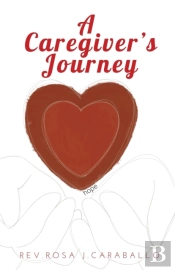 A Caregiver'S Journey