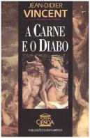 A Carne e o Diabo