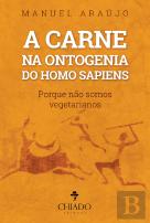 A Carne na Ontogenia do Homo Sapiens