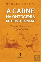 A Carne na Ontogenia do Homo Sapiens