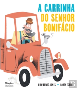 Bertrand.pt - A Carrinha do Senhor Bonifácio