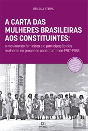 A Carta Das Mulheres Brasileiras Aos Constituintes