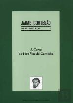 A Carta de Pêro Vaz de Caminha