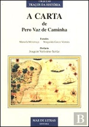 A Carta de Pero Vaz de Caminha 