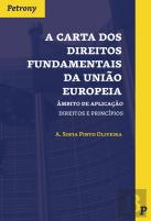 A Carta dos Direitos Fundamentais da União Europeia