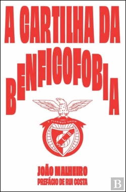 Bertrand.pt - A Cartilha da Benficofobia